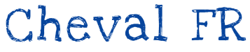 Cheval FR Shop